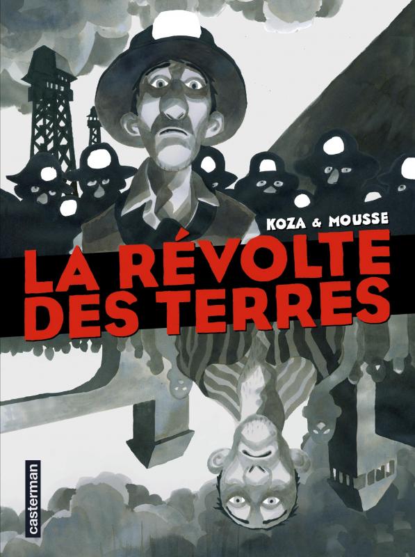  - La révolte des terres de Koza et Mousse