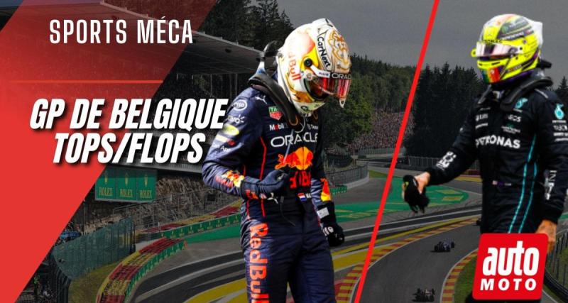  - F1 - Belgique : tops et flops en vidéo 