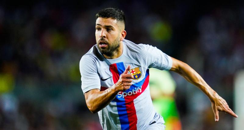  - Barça : coup de tonnerre, Jordi Alba pourrait quitter Barcelone !