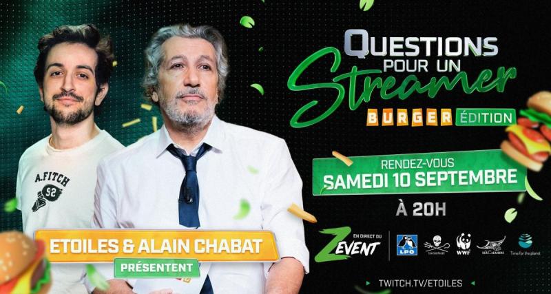  - Alain Chabat et Burger Quiz au ZEVENT 2022 ?