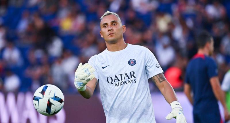  - PSG : Naples révèle la raison de l'échec du dossier Keylor Navas