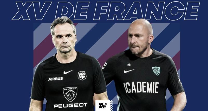  - XV de France : pourquoi Ugo Mola et Pierre Mignoni ne rejoindront pas le staff des Bleus ? [ENQUÊTE]