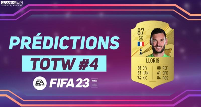  - FIFA 23 : Les prédictions TOTW #4 avec Lloris, Cancelo, Mount…