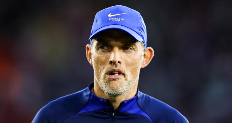  - Chelsea : Thomas Tuchel bientôt viré d'Angleterre ?
