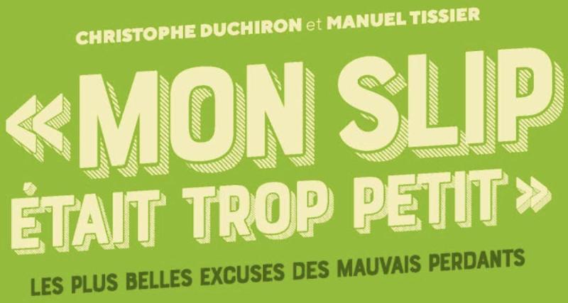  - « Mon slip était trop petit » : les pires excuses des sportifs