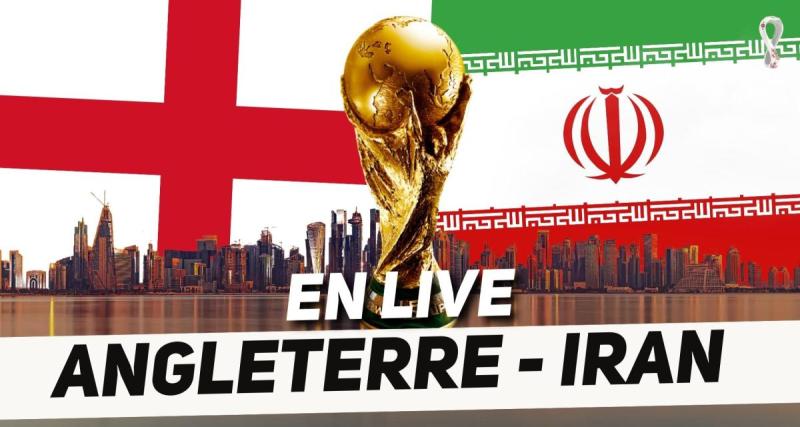  - 🚨 Revivez Angleterre - Iran : les Three Lions se sont baladés !