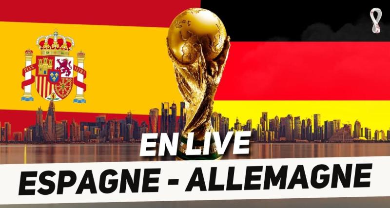  - 🚨 Espagne - Allemagne en direct : Fullkurg a répondu à Morata... Revivez le match en live !