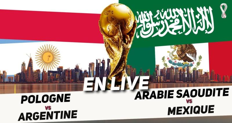  - 🚨 Argentine – Pologne et Arabie Saoudite – Mexique en direct : l'Argentine l'emporte et termine première, la Pologne affrontera les Bleus en huitièmes malgré la victoire mexicaine... Revivez la fin du groupe C !