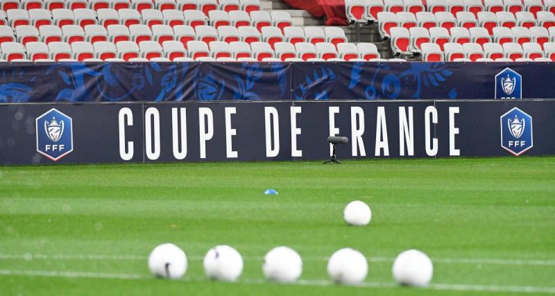  - Coupe de France : tous les qualifiés du jour