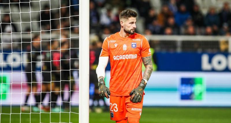  - Auxerre : Benoît Costil devrait rejoindre le LOSC ! 