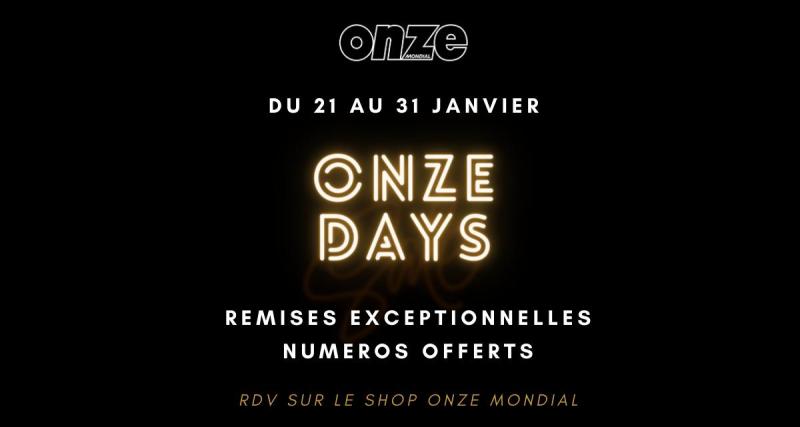  - 🎁 Onze Days : jusqu'à 6 numéros offerts dans votre abonnement !