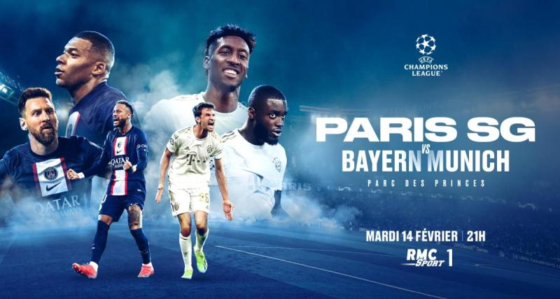  - PSG - Bayern : où voir le match ce soir, quelle chaîne, les infos de dernières minutes