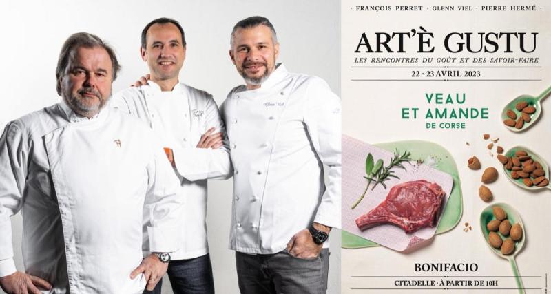  - Glenn Viel, François Perret et Pierre Hermé, polyphonie pour la gastronomie corse