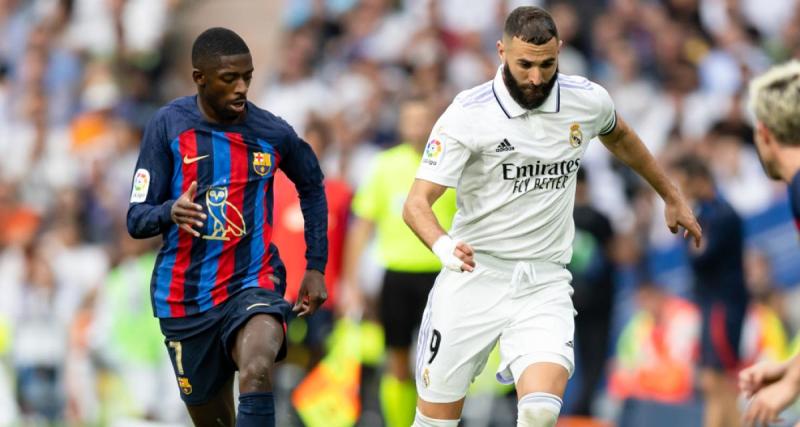  - FC Barcelone, Real Madrid : bonne nouvelle pour Dembélé, Benzema fait débat 