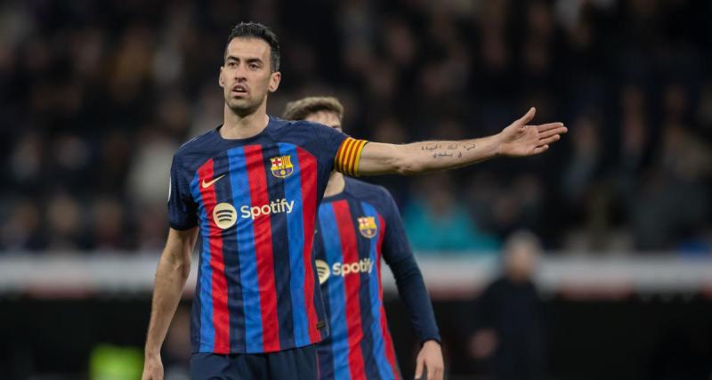  - Barça : nouveau rebondissement pour l'avenir de Busquets !
