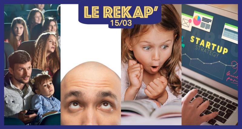  - Le cinéma à 5€ pour tous, et si c’était stylé d’être chauve, 3 livres pour enfants et des codes promos pour créateurs d’entreprise : le ReKap’ de Kool 