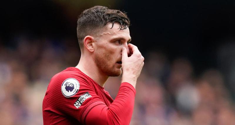  - Liverpool : Robertson critiqué par Carragher
