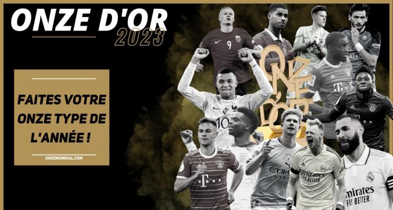  - 🚨Onze d’Or 2023 : votez pour l'équipe-type de la saison !