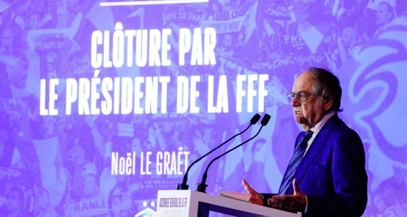  - FFF : Noël Le Graët invité à la prochaine assemblée fédérale