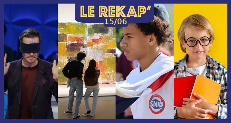  - Le retour du Service national pour nos jeunes, un tour de magie facile pour épater vos enfants, le retour du manuel scolaire à l’école ?, et un festival familial à la Fondation Louis Vuitton : le ReKap’ de Kool