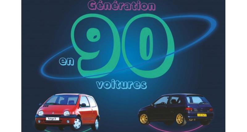  - On a lu : Génération 90 en 90 voitures