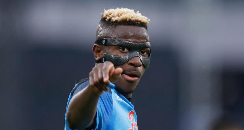  - PSG : le club rembarré par Naples pour Osimhen, la Premier League va dégainer