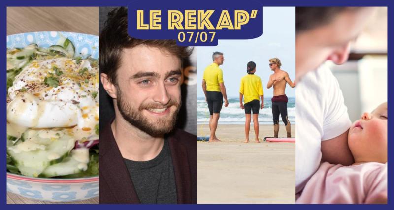  - La magie de la paternité selon Daniel Radcliffe, apprendre le surf avec un champion, rendre obligatoire le congé paternité : inéluctable ? et une délicieuse recette de vinaigrette : le ReKap’ de Kool Mag