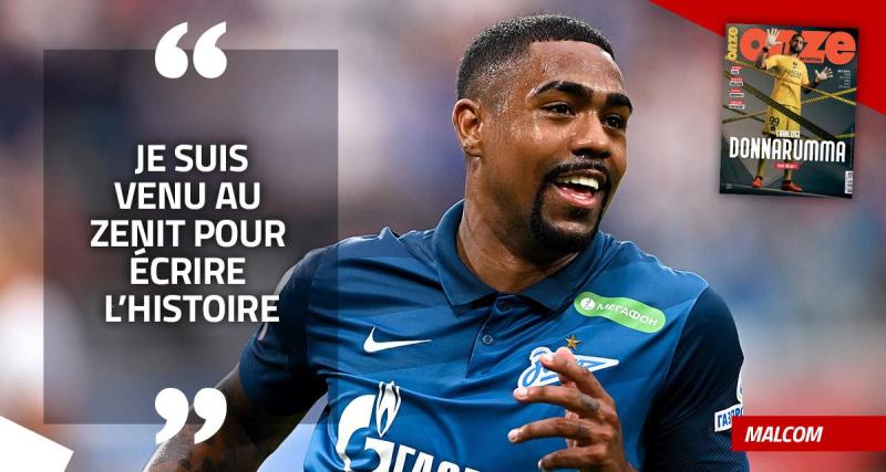  - EXCLU - Malcom : « Je suis venu au Zenit pour écrire l’histoire »