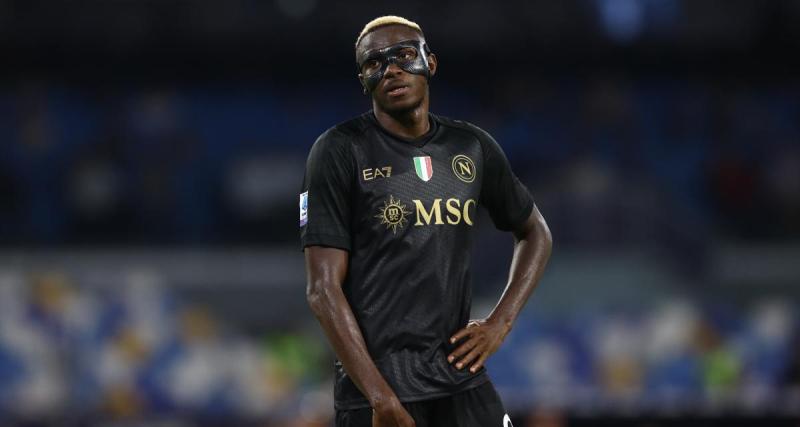  - Naples aurait refusé des offres dingues pour Osimhen, qui était prêt à s'en aller