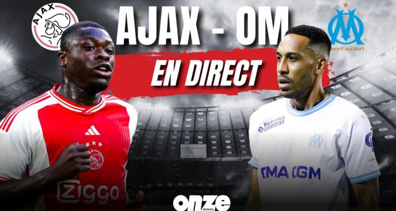  - Ajax - OM en direct : l'OM a arraché le nul... Revivez le match en Live !