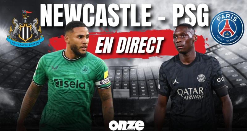  - Newcastle - PSG en direct : Paris a pris une claque... Revivez le match en Live !