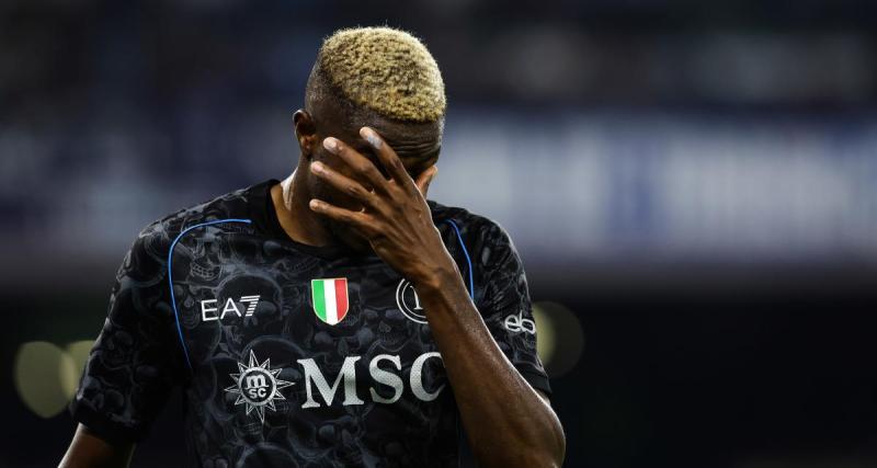  - PSG, Real Madrid, FC Barcelone - Mercato : coup dur pour l'arrivée d'Osimhen