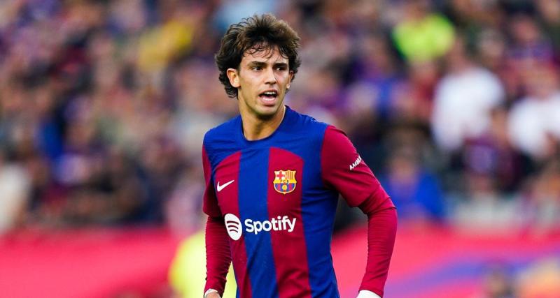  - FC Barcelone - Mercato : le Barça a radicalement changé d'avis pour Joao Félix !