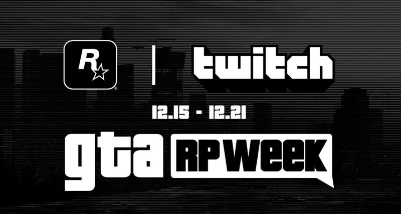  - Le partenariat Rockstar Games et Twitch : À quoi va ressemblent la GTA RP Week ? 