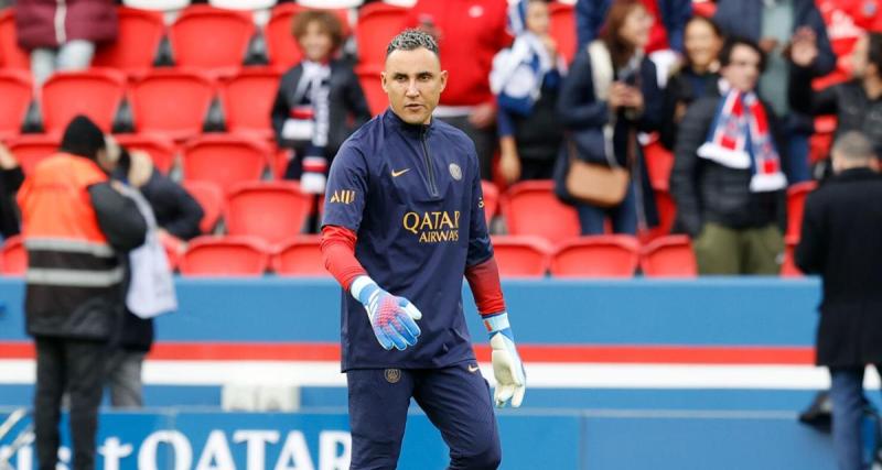  - PSG - Mercato : deux clubs intéressés par Keylor Navas ont fuité ! 
