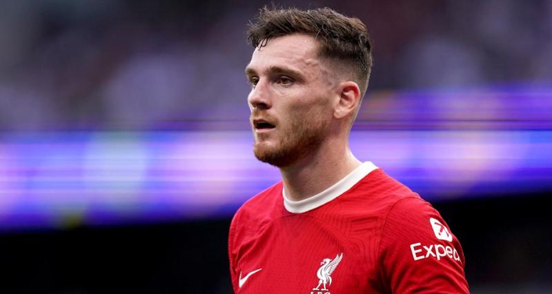  - Liverpool : le vestiaire choqué par le départ de Klopp, Robertson confirme