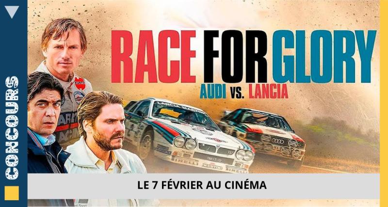  - Race for Glory : Audi vs Lancia : Gagnez vos places de cinéma