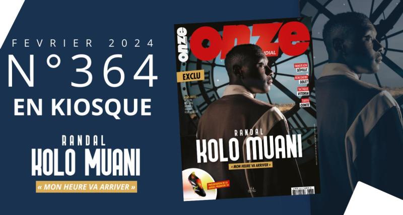  - Numéro 364 : Randal Kolo Muani, "mon heure va arriver" !