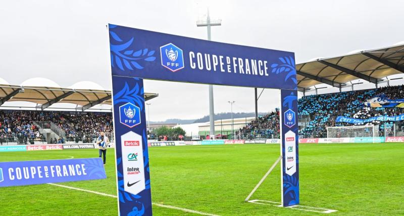  - Coupe de France : la programmation des quarts de finale est connue