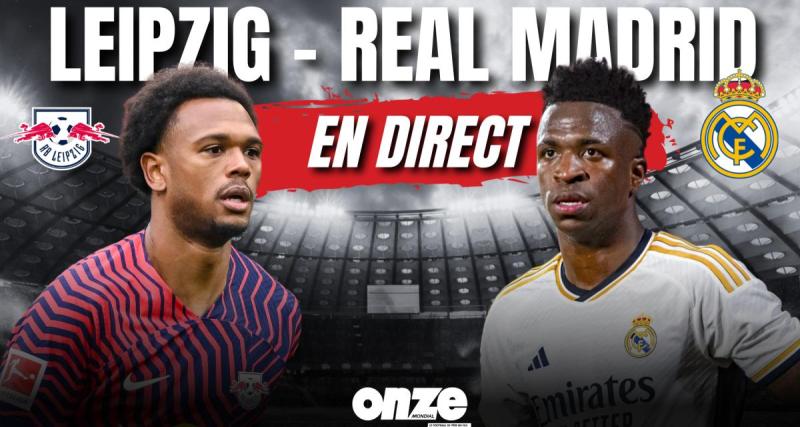  - 🚨 Leipzig - Real Madrid en direct : Brahim Diaz se blesse en fin de match... Le match en Live !