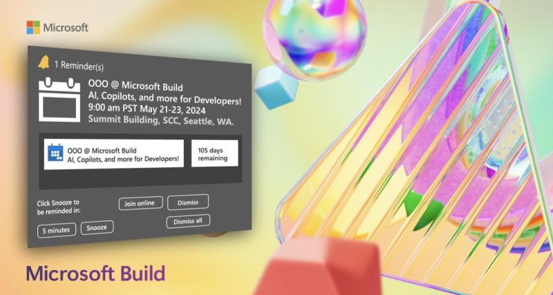  - Microsoft annonce le Microsoft Build : Quel est le programme de l'évènement ? 