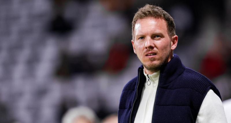  - Mercato : Nagelsmann scelle son avenir et met un vent au Bayern Munich