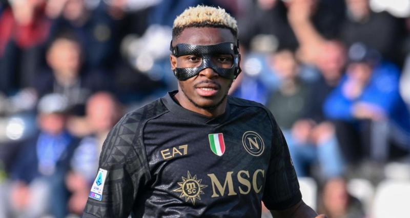  - Un crack de Ligue 1 pour remplacer Osimhen à Naples ?