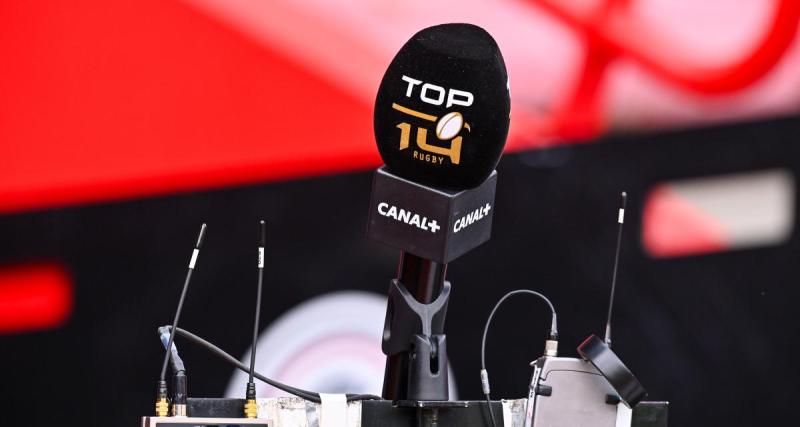  - Droits TV Top 14 et Pro D2 : Canal + diffuseur officiel jusqu'en 2032 !