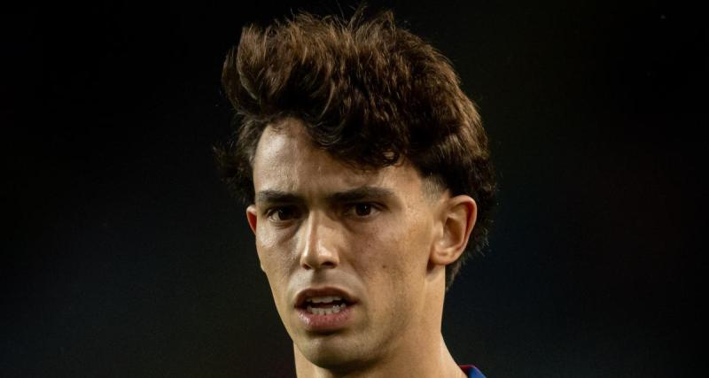  - Barça : mauvaise nouvelle en vue pour les Blaugrana dans le dossier Félix ?