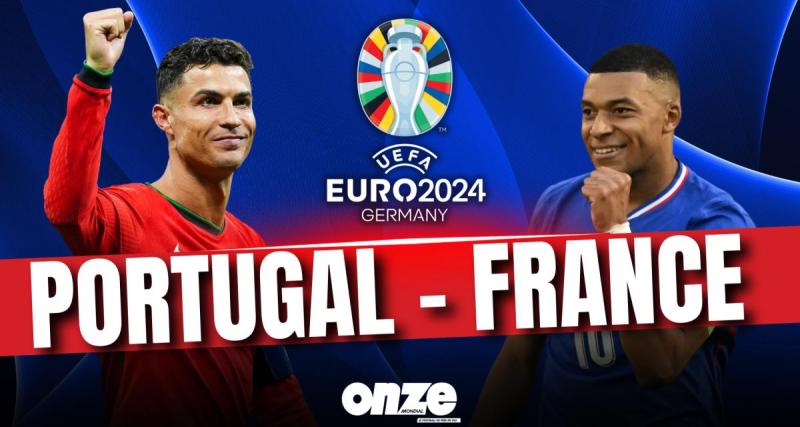  - Portugal - France en direct : les Bleus s'en sortent aux tirs au but... Revivez le match en Live !