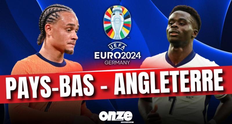  - Pays-Bas - Angleterre en direct : les Anglais en finale... Revivez le match en Live !
