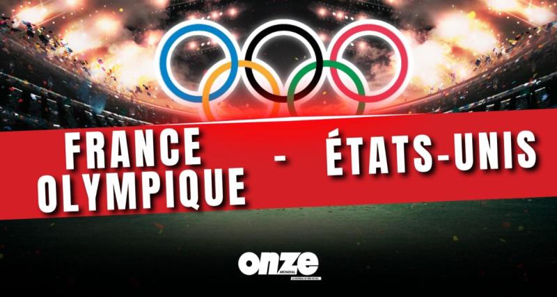 - France - États-Unis en direct : les Bleus lancent parfaitement leur tournoi olympique ...