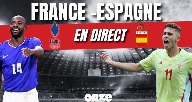  - France - Espagne en direct : les Espagnols champions olympiques... Revivez la finale des JO en Live !