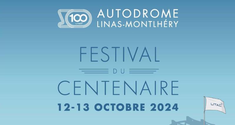  - Le festival du centenaire de l'autodrome de Linas-Montlhéry sera inauguré par François Durovray